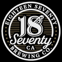 18Seventy Brewing, Modesto, CA