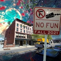 No Fun, Troy, NY