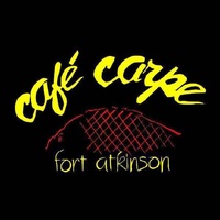 Cafe Carpe, Fort Atkinson, WI