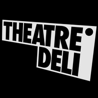 Theatre Deli, Sheffield