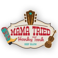 Mama Tried Deep Ellum, Dallas, TX